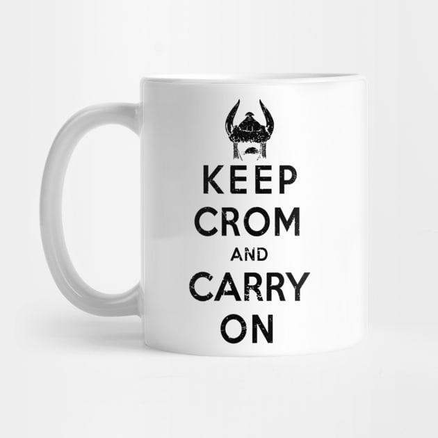 Keep Crom (Black) by Miskatonic Designs